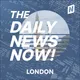 London News Today | 2 Min News | The Daily News Now! artwork