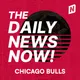 Chicago Bulls News Today | 2 Min News | The Daily News Now! artwork