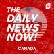 Canada News Today | 2 Min News | The Daily News Now! artwork