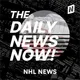 NHL News Today | 2 Min News | The Daily News Now! artwork