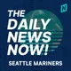Seattle Mariners News Today | 2 Min News | The Daily News Now! artwork