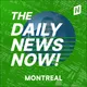 Montreal News Today | 2 Min News | The Daily News Now! artwork