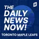 Toronto Maple Leafs News Today | 2 Min News | The Daily News Now! artwork