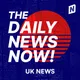 UK News Today | 2 Min News | The Daily News Now! artwork
