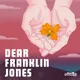 Dear Franklin Jones artwork