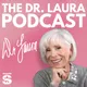 The Dr. Laura Podcast artwork