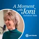 A Moment with Joni Eareckson Tada artwork
