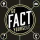 Go Fact Yourself artwork