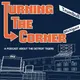 Turning The Corner: A show about the Detroit Tigers with Cody Stavenhagen & Kieran Steckley artwork