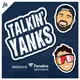 Talkin' Yanks (Yankees Podcast) artwork