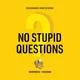 No Stupid Questions artwork
