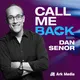 Call Me Back - with Dan Senor artwork