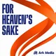 For Heaven's Sake artwork