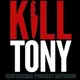 KILL TONY artwork