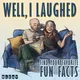 Well, I Laughed artwork