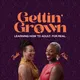 Gettin' Grown artwork