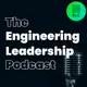 The Engineering Leadership Podcast artwork