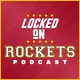 Locked On Rockets - Daily Podcast On The Houston Rockets artwork