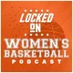 Locked On Women's Basketball – Daily Podcast On The WNBA artwork