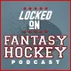 Locked On Fantasy Hockey - Daily NHL Fantasy Podcast artwork