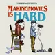 Making Movies is HARD!!!: The Struggles of Indie Filmmaking artwork