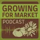 Growing For Market Podcast artwork