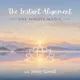 The Instant Alignment: 1 Minute Magic artwork