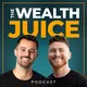Wealth Juice | Real Estate, Entrepreneurship & Investing artwork