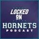 Locked On Hornets - Daily Podcast On The Charlotte Hornets artwork