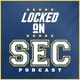 Locked On SEC – Daily College Football & Basketball Podcast artwork