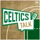 Celtics Talk artwork