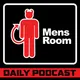 The Mens Room Daily Podcast artwork