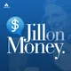 Jill on Money with Jill Schlesinger artwork