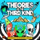 Theories of the Third Kind artwork