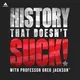History That Doesn't Suck artwork