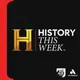 HISTORY This Week artwork