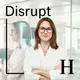 Handelsblatt Disrupt - Der Podcast über die Zukunft der Wirtschaft artwork