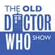 The Old Doctor Who Show artwork