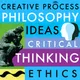 Philosophy, Ideas, Critical Thinking, Ethics & Morality: The Creative Process: Philosophers, Writers, Educators, Creative Thinkers, Spiritual Leaders, Environmentalists & Bioethicists artwork
