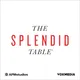 The Splendid Table: Conversations & Recipes For Curious Cooks & Eaters artwork