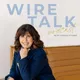 Wire Talk with Karen Stubbs artwork