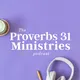 The Proverbs 31 Ministries Podcast artwork