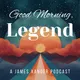 Good Morning, Legend | Daily Activations for the 5D Creator artwork