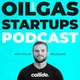 Oil and Gas Startups Podcast artwork