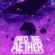 Into the Aether - A Low Key Video Game Podcast artwork