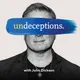Undeceptions with John Dickson artwork