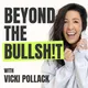 Beyond the BS: Real Talk for Digital Entrepreneurs artwork