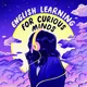 English Learning for Curious Minds | A More Interesting Way To Learn English artwork
