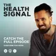 The Health Signal Podcast | Wellness and Longevity artwork