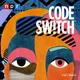 Code Switch artwork